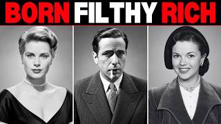 Full 30 Classic Hollywood STARS Who Were Born EXTREMELY RICH Guide