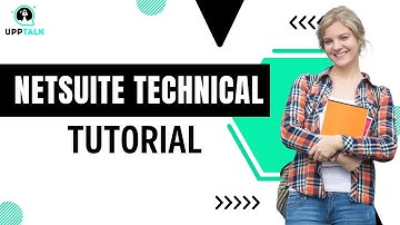 Netsuite Technical Training | netsuite technical online training | Netsuite Technical | Upptalk