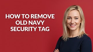 HOW TO REMOVE OLD NAVY SECURITY TAG - Julia'sTutorials