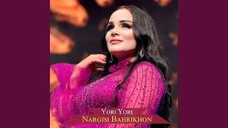 Yori Yori - Nargisi Bahrokhon