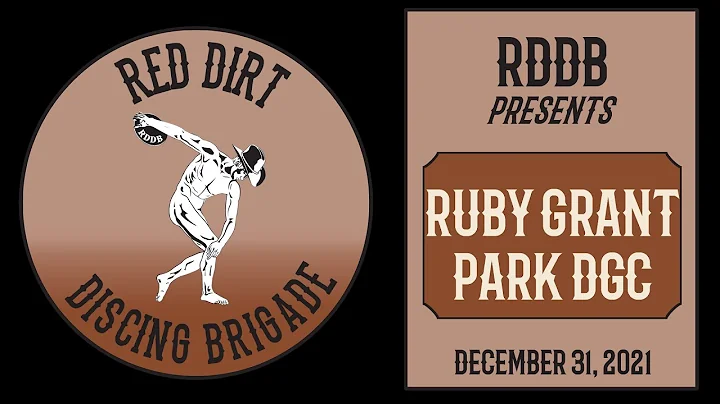 Ruby Grant Disc Golf - December 31, 2021 Front 9