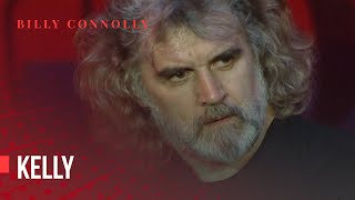 Billy Connolly - Kelly - One Night Stand Down Under 1999