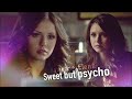 Katherine & Elena || Sweet but psycho