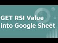 Get stock rsi value into google sheet