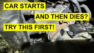 Car Starts And Then Dies Right Away?  Try This Easy Fix