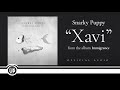 Snarky Puppy - Xavi (Official Audio)