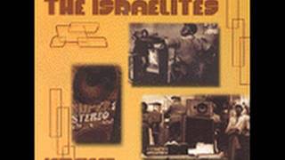 Video thumbnail of "the israelites - temptation"