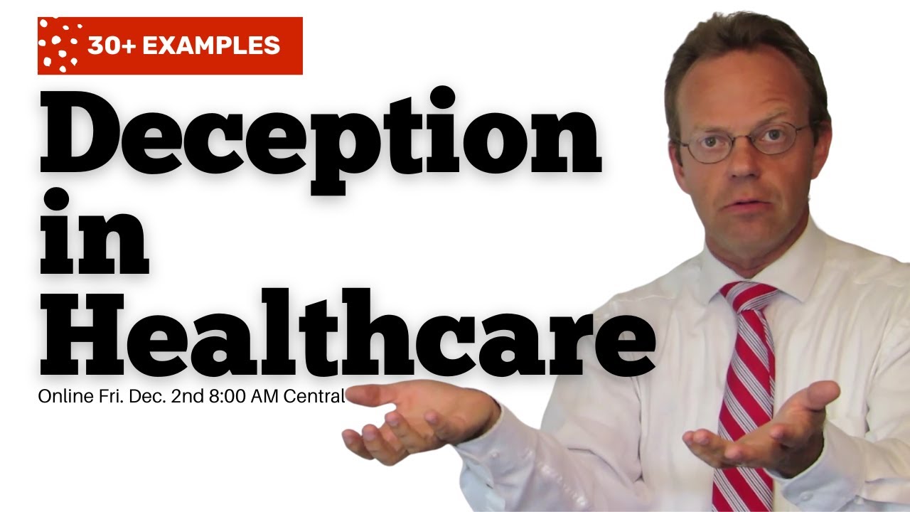 30-examples-of-deception-in-healthcare-youtube