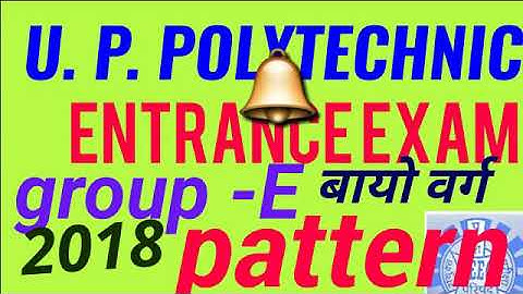 UP polytechnic group -E exam syllabus