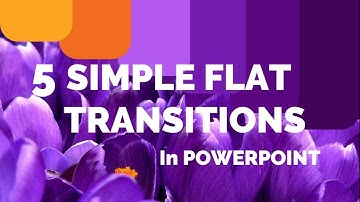 How to create Flat Transitions in PowerPoint | Motion Graphics
