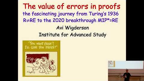 Avi Wigderson - The Value of Errors in Proofs