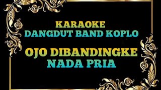 Karaoke | Ojo Dibandingke | Denny Caknan