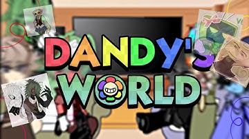 Dandy world react to (themselves) | enjoy watching! (Part 1) #reaction 