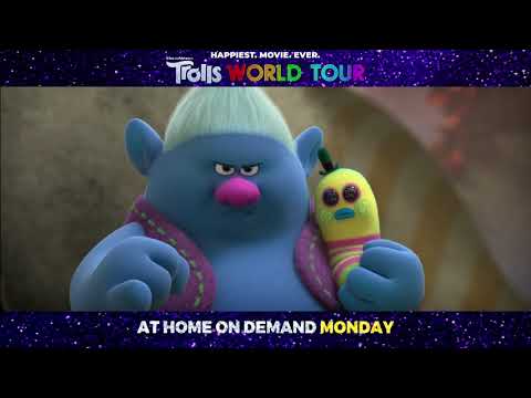 Trolls World Tour – 'One More Time' TV Spot - At Home on Demand Monday - Trolls World Tour – 'One More Time' TV Spot - At Home on Demand Monday