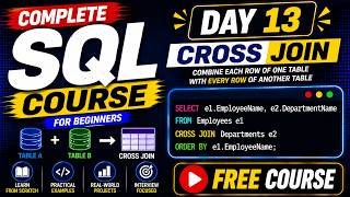 Full SQL Free Course Day 13 | Beginner to Advanced SQL Course Free | CognitiaX AI