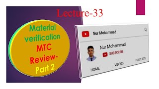 Lecture 33, Material verification MTC review, Part 2