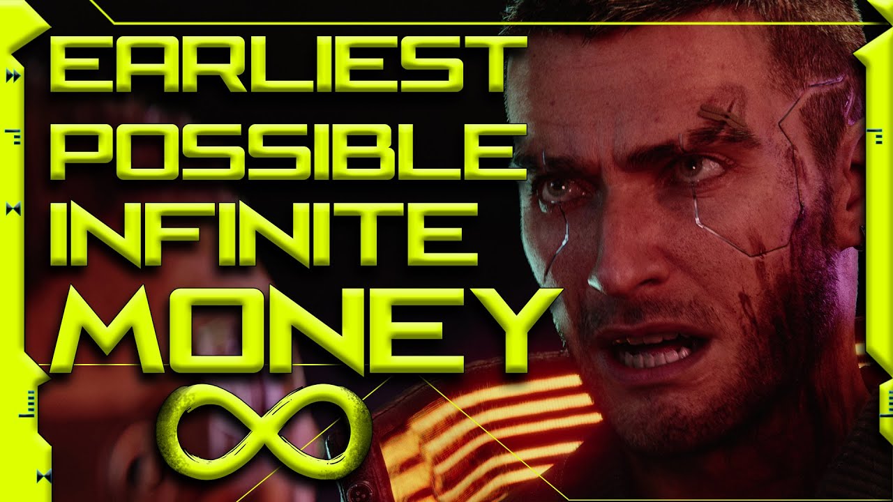 EARLIEST Infinite Money (Console + PC versions) in Cyberpunk 2077 