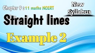 Famous Example 2 Straight lines Class 11 NCERT | Chapter 9 Straight lines #example2 Profile
