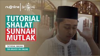 Tata Cara Shalat Sunnah Mutlak | NU Online screenshot 4