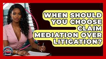 When Should You Choose Claim Mediation Over Litigation? - Auto Coverage Explained