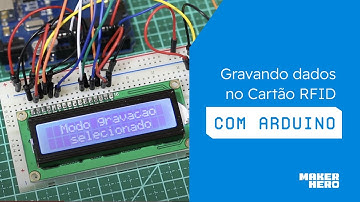 Gravando dados no Cartão RFID com Arduino