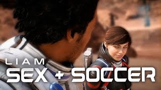Mass Effect Andromeda: Liam Romance - Sex and Soccer