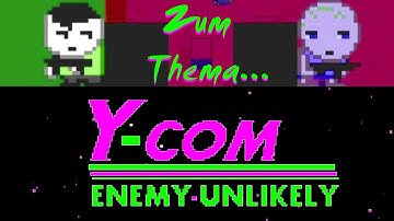 GAME REVIEW - Y-Com "Enemy Unlikely" (PC)(FREE)[kotschi]