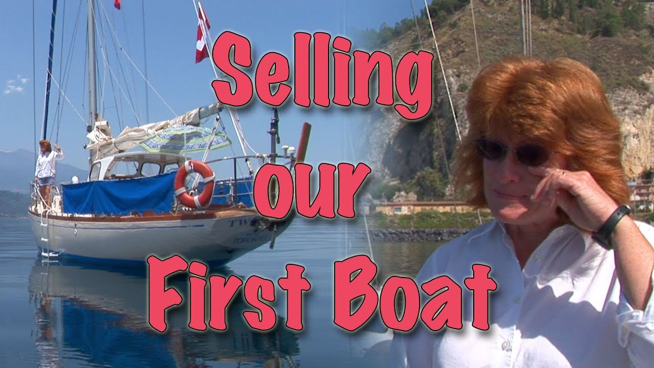 Selling our First Boat – Distant Shores Classic Ep#2