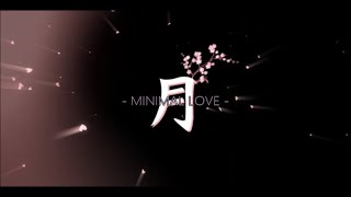 Tsuki Sinnoh - Minimal Love (MWR & WW2)