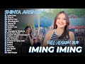 SHINTA ARSINTA - IMING IMING - CINTA BOJONE UWONG Hehe Haha | DANGDUT FULL ALBUM