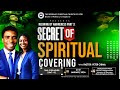 THE SECRET OF SPIRITUAL COVERING II MIDWEEK SERVICE II 21ST JANUARY 2025 II PASTOR PETER CHIMA