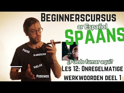 Spaans Leren Online. Les 12. VUELO a España... (Onregelmatige werkwoorden deel 1)