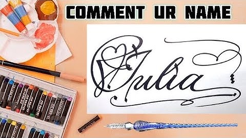 Julia Name Signature Calligraphy Status | How to Draw, Cursive Calligraphy with Cut Marker