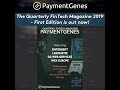 Paymentgenes quarterly fintech magazine