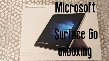 Unboxing the Microsoft Surface Go