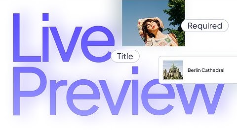 Introducing Live Preview