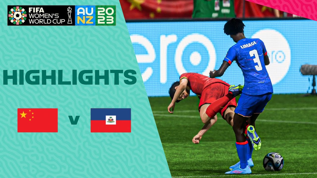 China vs Haiti - Women's World Cup 2023 Full Match - FIFA 23 Gameplay | PS5™