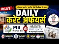 🔴 LIVE Daily Current Affairs 2026 | PIB + The Hindu Analysis | UPSC, BPSC, SSC, Railway Exams Hindi