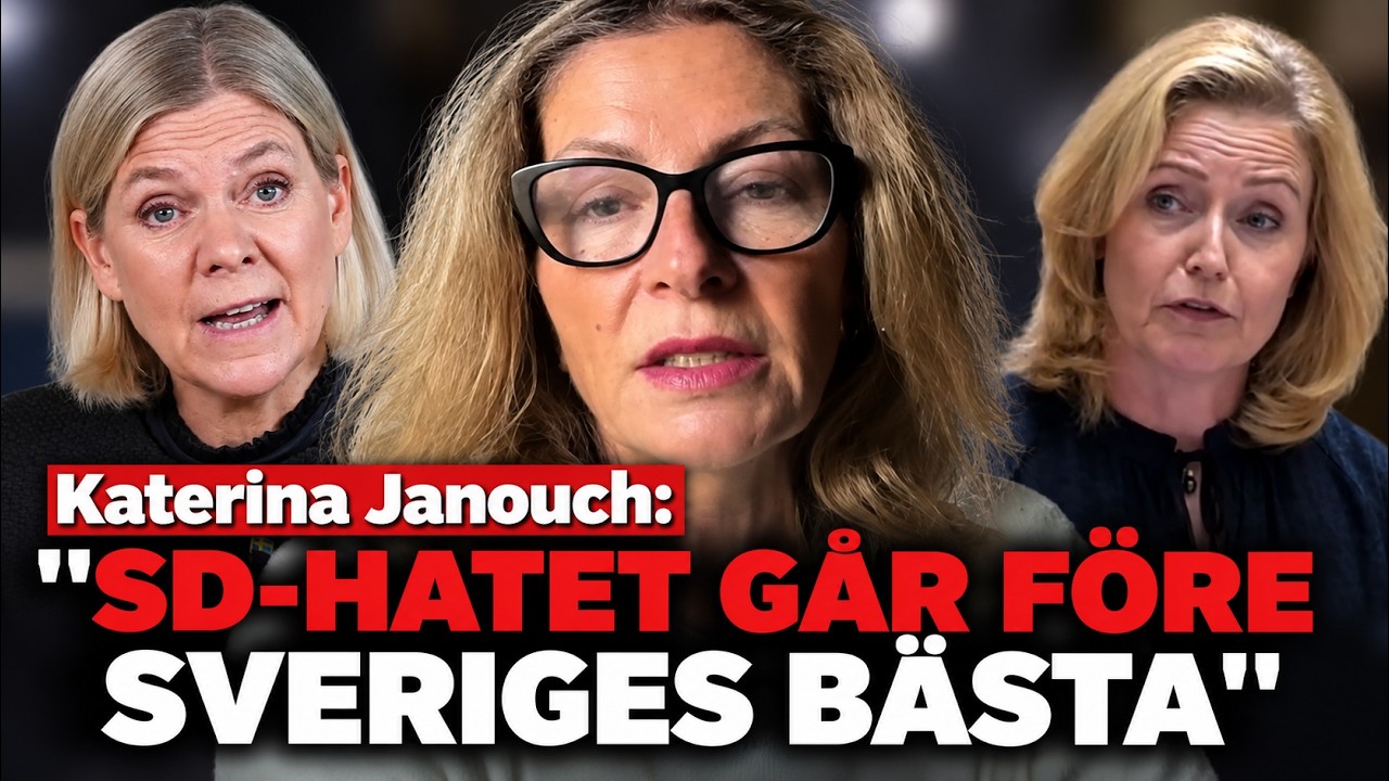 Katerina Janouch: "SD-hatet går före Sveriges bästa"