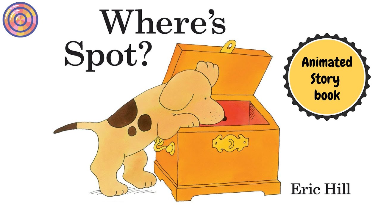 138 Where is Spot？音声絵本 Where's Spot? | Animated books for Kids | Read aloud - YouTube