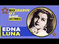 Edna luna ang pinakaunang dyesebel ano na ang buhay nya ngayon