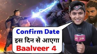 Wait Is Over : Baalveer Season 4 Kab Aayega Confirmed😍 | New Promo | Episode 1 | Dev Joshi