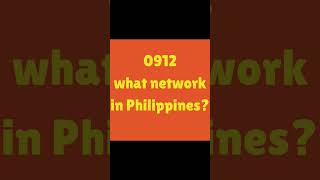 0912 what network in Philippines #shorts #philippines #mobilenumber