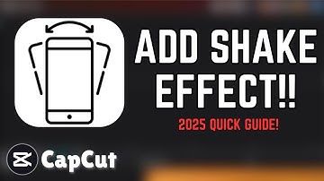 How to Add a Shake Effect in CapCut PC (2025 Tutorial!)