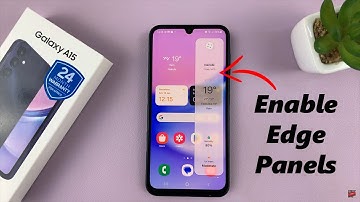 How To Enable Edge Panels On Samsung Galaxy A15