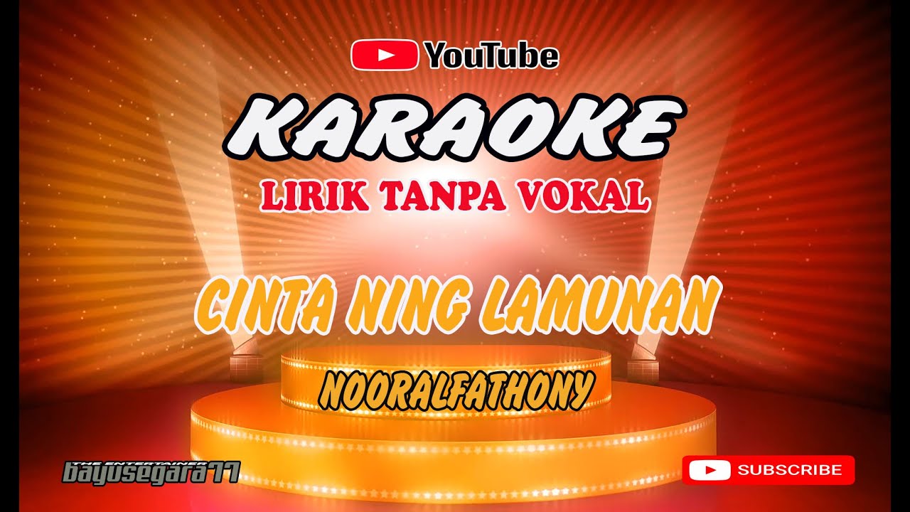 Karaoke   Cinta Ning Lamunan   NOORELFATHONIY   Video Lirik Non Vokal