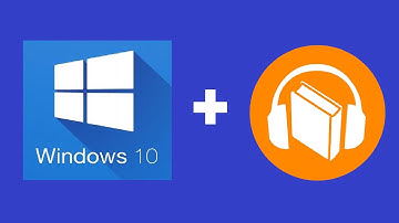 How to Open Audio Books in Windows 10!  (.m4b files)