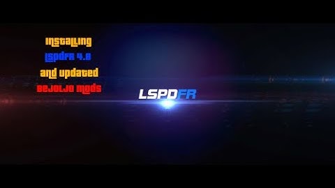 Updating to LSPDFR 0.4.8 with ALL *UPDATED* Bejoljo Mods | GTA V | LSPDFR | On the Road to 1K!!