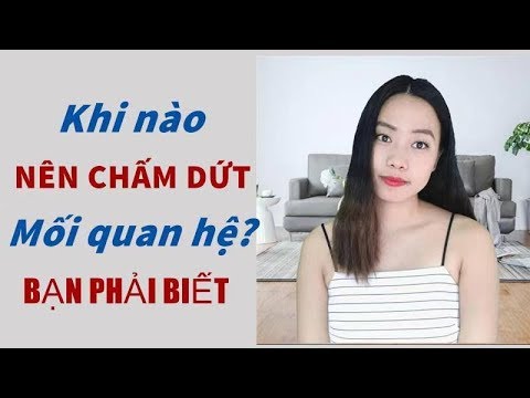 Video: 5 điều Cần Chấp Nhận Trong Một Mối Quan Hệ