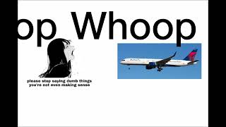 Please stop saying dumb things you’re even not making sense! BOEING 757 MODE